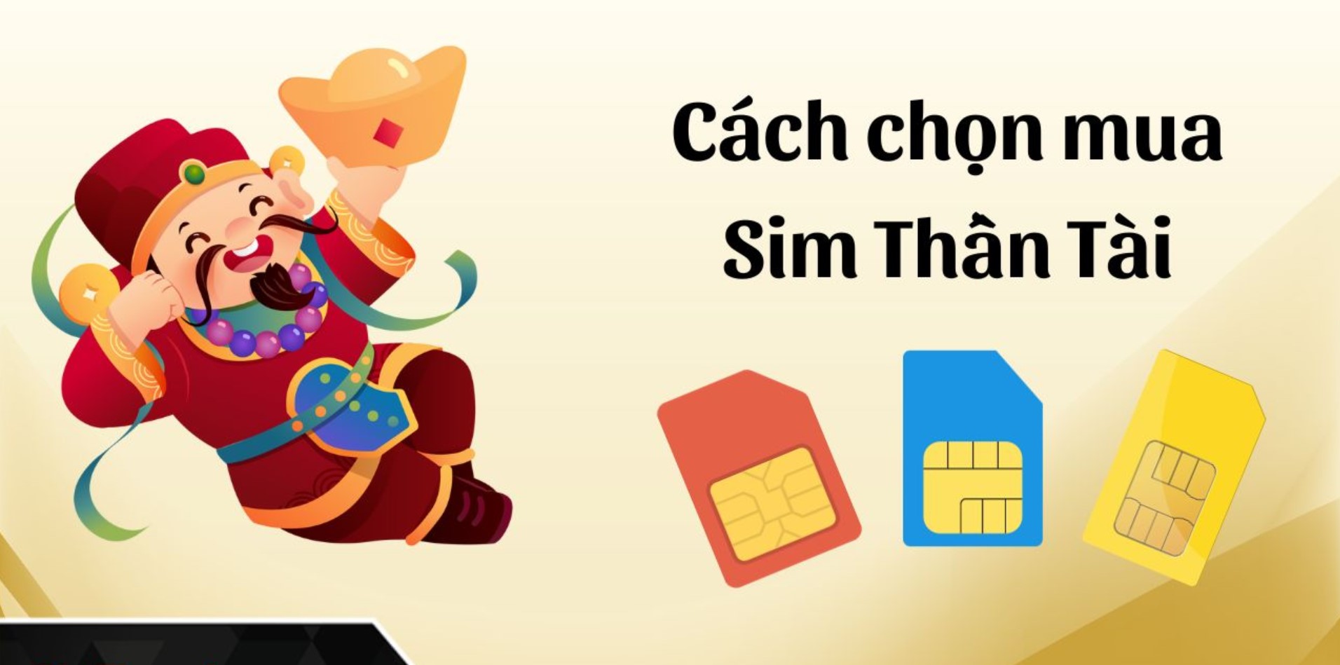 cách chọn sim thần tài phù hợp Cách chọn sim thần tài phù hợp